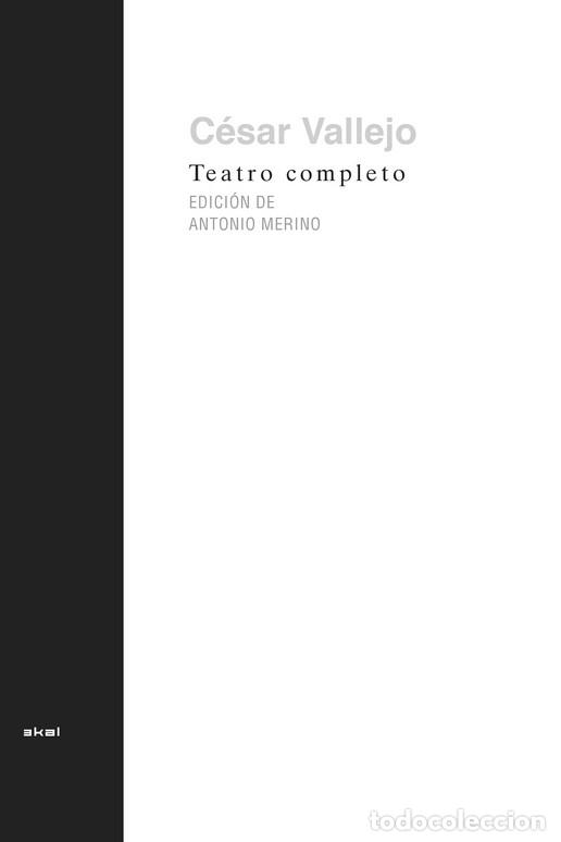 Libros: TEATRO COMPLETO (CESAR VALLEJO) - CESAR VALLEJO, - Foto 1