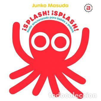 Libros: SPLASH! &iexcl;SPLASH! - MASUDA, JUNKO - Foto 1