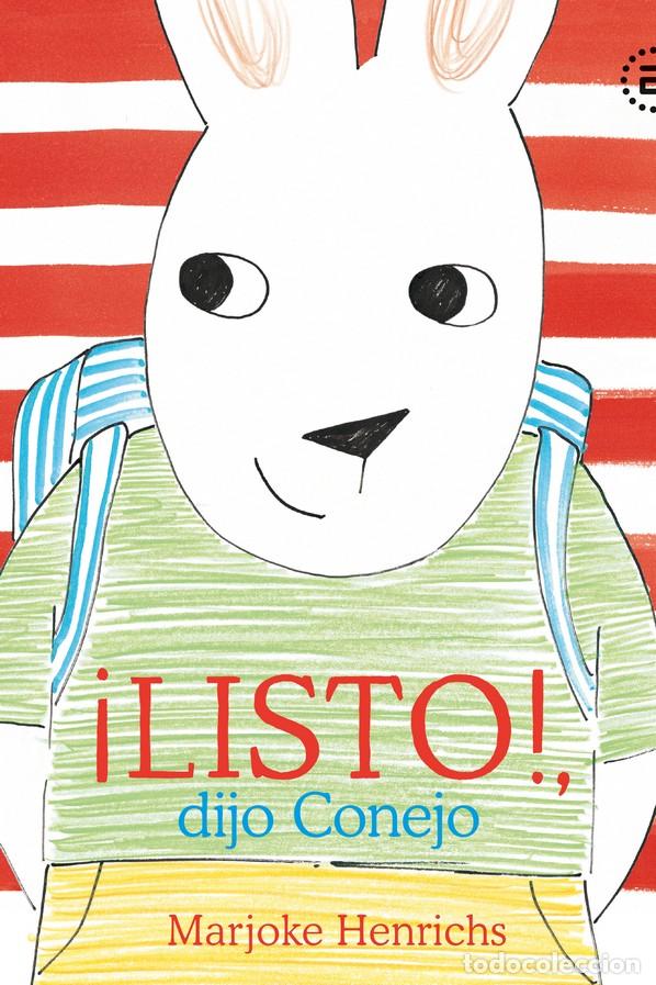 Libros: LISTO DIJO CONEJO - HENRICHS, MARJOKE - Foto 1