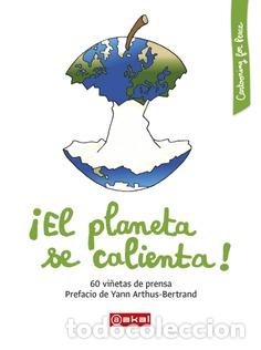 Libros: PLANETA SE CALIENTA, EL!/CARTOONING FOR PEACE - VV.AA., - Foto 1