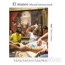Libros: EL MUSEO /MANUAL INTERNACIONAL - AMBROSE, TIMOTHY, - Foto 1