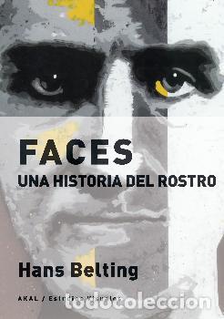 Libros: FACES/UNA HISTORIA DEL ROSTRO - BELTING, HANS, - Foto 1