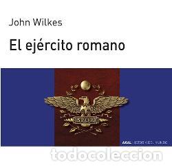 Libros: EJERCITO ROMANO, EL - WILKES, JOHN, - Foto 1