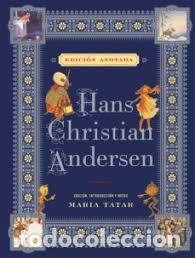 Libros: HANS CHRISTIAN ANDERSEN/EDICION ANOTADA - ANDERSEN, HANS CHRISTIAN, - Foto 1