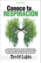 Libros: CONOCE TU RESPIRACION - LUJAN, DAVID, - Foto 1