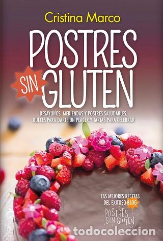 Libros: POSTRES SIN GLUTEN - MARCO, CRISTINA, - Foto 1