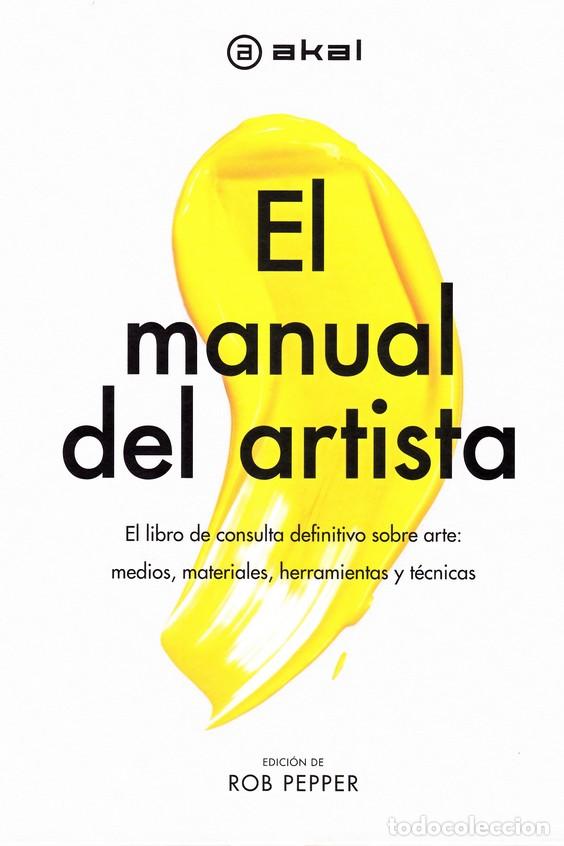 Libros: EL MANUAL DEL ARTISTA - SMITH, RAY, - Foto 1