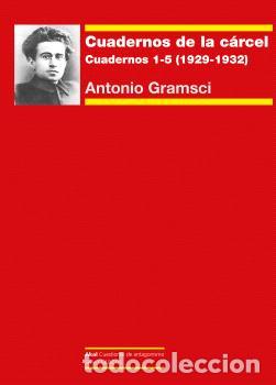 Libros: CUADERNOS DE LA C&Aacute;RCEL I / CUADERNOS 1-5 (1929-1932) - GRAMSCI, ANTONIO, - Foto 1