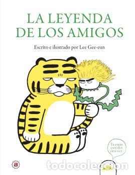 Libros: LA LEYENDA DE LOS AMIGOS - GEE-EUN, LEE - Foto 1