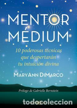 Libri di seconda mano: MENTOR M&Eacute;DIUM / 10 PODEROSAS T&Eacute;CNICAS QUE DESPERTAR&Aacute;N TU INTUICI&Oacute;N DIVINA - DIMARCO, MARYANN