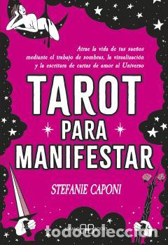 Libros: TAROT PARA MANIFESTAR - CAPONI, STEFANIE