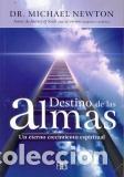 Libros: DESTINO DE LAS ALMAS - NEWTON, MICHAEL, - Foto 1
