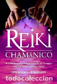 Libros: REIKI CHAMANICO - ROBERTS, LLYN, - Foto 1