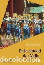 Libros: EN LA CIUDAD DE C&Aacute;DIZ... - S&Aacute;NCHEZ REYES, JOS&Eacute; MANUEL - Foto 1