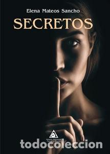 Libros: SECRETOS - MATEOS SANCHO, ELENA, - Foto 1