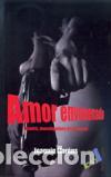 Libros: AMOR ENVENENADO - LLORENS, JOAQUIN, - Foto 1