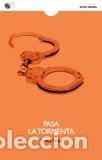 Libros: PASA LA TORMENTA - FELIPE, TOMAS, - Foto 1