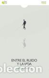 Libros: ENTRE EL RUIDO Y LA VIDA - PALOMAS, ALEJANDRO, - Foto 1