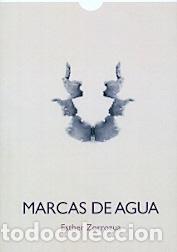 Libri di seconda mano: MARCAS DE AGUA - ZORROZUA, ESTHER,