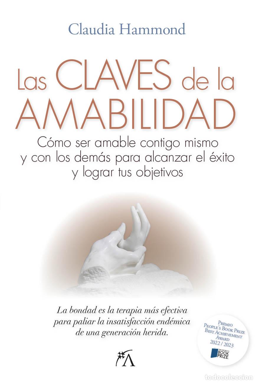 Libri di seconda mano: LAS CLAVES DE LA AMABILIDAD - CLAUDIA HAMMOND,