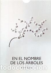 Libros: EN EL NOMBRE DE LOS ARBOLES - BOYE, KARIN, - Foto 1