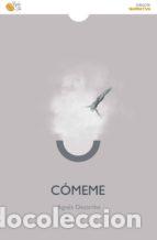 Libros: COMEME - DESARTHE, AGNES, - Foto 1