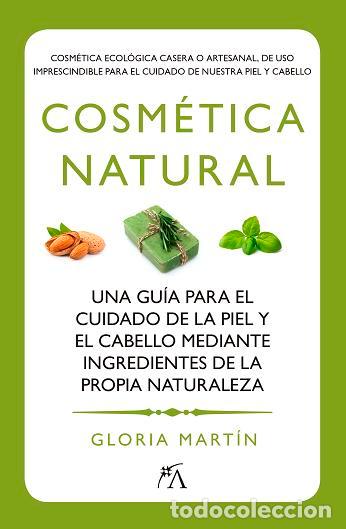 Libros: COSMETICA NATURAL - MARTIN MU&Ntilde;OZ, GLORIA, - Foto 1