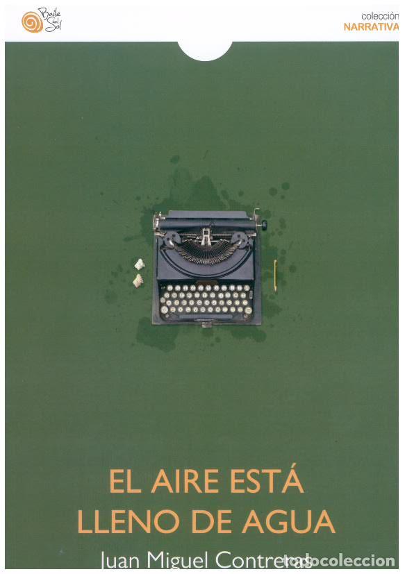 Libros: EL AIRE ESTA LLENO DE AGUA - , - Foto 1