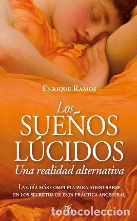 Libros: LOS SUE&Ntilde;OS LUCIDOS - FERN&Aacute;NDEZ PISA, JES&Uacute;S - Foto 1
