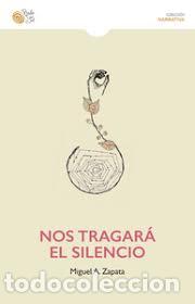 Libros: NOS TRAGAR&Aacute; EL SILENCIO - VVAA - Foto 1