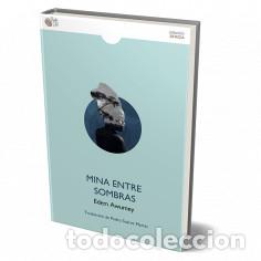 Libros: MINA ENTRE SOMBRAS - AWUMEY, EDEM, - Foto 1
