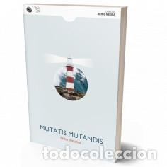 Libros: MUTATIS MUTANDIS - VINUESA, NINA - Foto 1