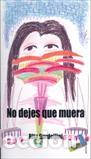 Libros: NO DEJES QUE MUERA - GARDELLINI, RITA, - Foto 1
