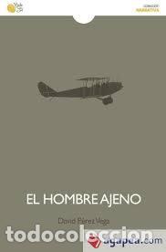 Libros: HOMBRE AJENO, EL - PEREZ VEGA, DAVID, - Foto 1