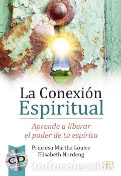 Libros: CONEXION ESPIRITUAL, LA + CD - PRINCESA M&Auml;RTHA LOUISE, - Foto 1