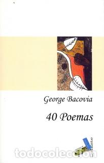 Libros: 40 POEMAS - BACOVIA, GEORGE, - Foto 1
