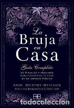 Libros: BRUJA EN CASA, LA - MURPHY-HISCOCK, ARIN, - Foto 1