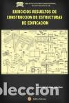 Libros: EJERCICIOS RESUELTOS DE CONSTRUCCION DE ESTRUCTURAS DE EDIFICACION - MEDINA SANCHEZ, EDUARDO, - Foto 1