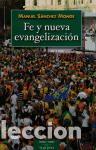 Libros: FE Y NUEVA EVANGELIZACION - SANCHEZ MONGE, MANUEL, - Foto 1