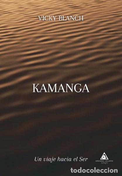 Libri di seconda mano: KAMANGA - BLANCH, VICKY,