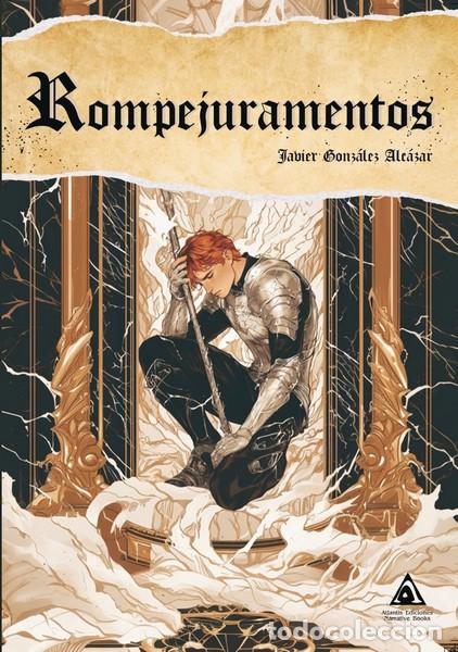 Libri di seconda mano: ROMPEJURAMENTOS - JAVIER GONZ&Aacute;LEZ ALC&Aacute;ZAR,