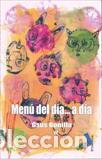 Libros: MENU DEL DIA...A DIA - BONILLA, GSUS, - Foto 1