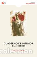 Libros: CUADERNO DE INTERIOR/DIARIOS 2003-2004 - VIRTANEN, RICARDO, - Foto 1