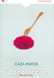 Libros: CAZA MAYOR - MOYA, MANUEL, - Foto 1