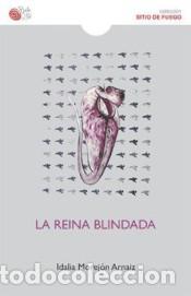 Libros: REINA BLINDADA, LA - MOREJON ARNAIZ, IDALIA, - Foto 1