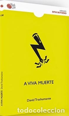 Libros: A VIVA MUERTE - TRASHUMANTE, DAVID, - Foto 1