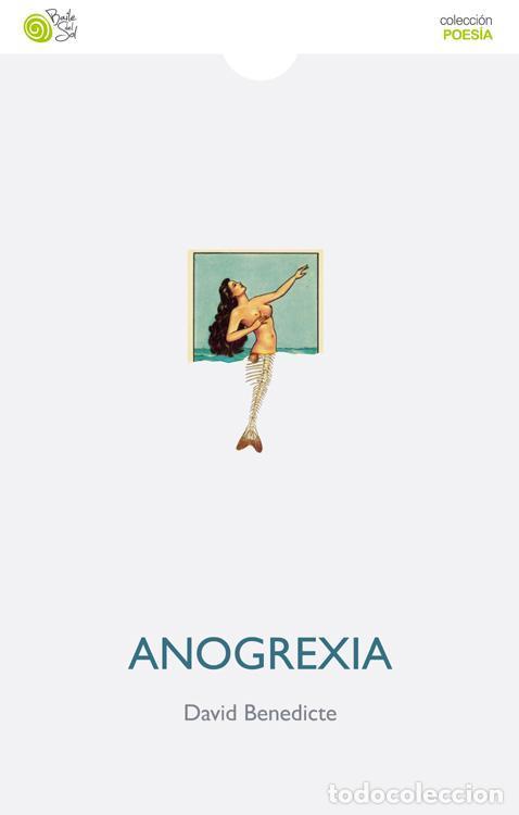 Libros: ANOGREXIA - BENEDICTE, DAVID, - Foto 1