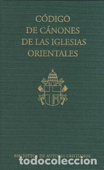 Libros: CODIGO DE CANONES DE LAS IGLESIAS ORIENTALES - VV AA, - Foto 1