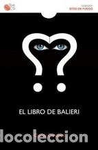 Libros: LIBRO DE BALIERI, EL - CANDIANI, CARLOS, - Foto 1