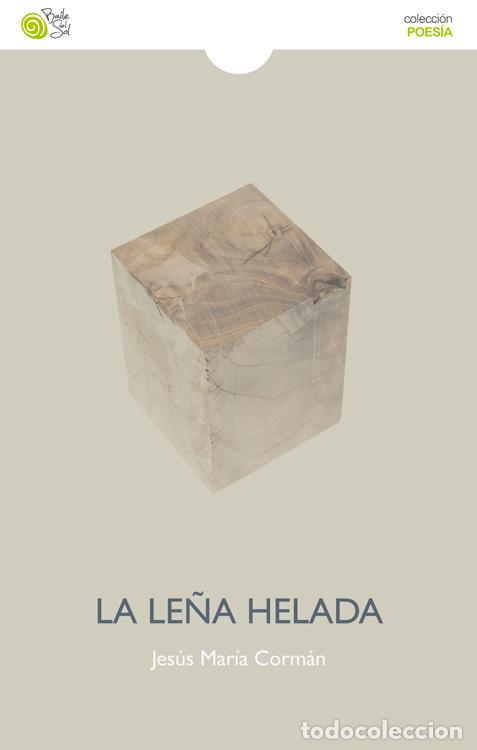 Libros: LE&Ntilde;A HELADA, LA - CORMAN, JESUS MARIA, - Foto 1